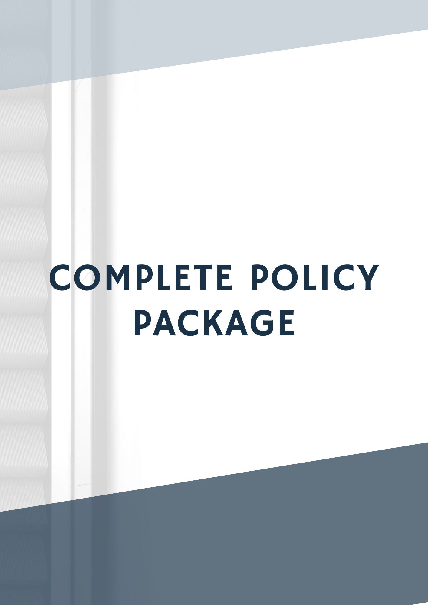 Complete Policy Package – All Policies Included