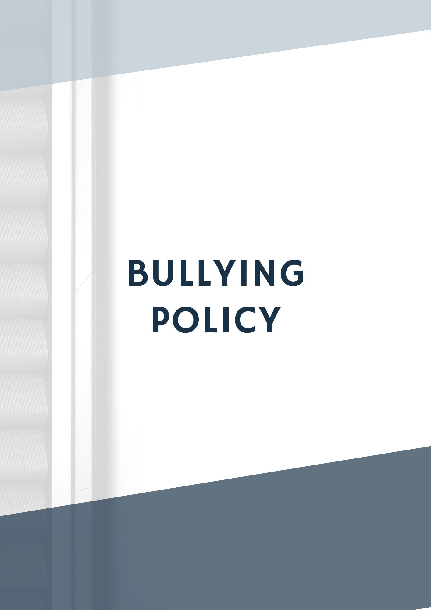 Bullying Policy