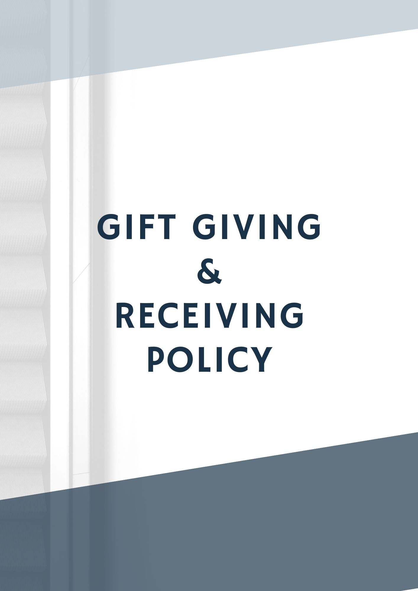 Gift Giving and Receiving Policy