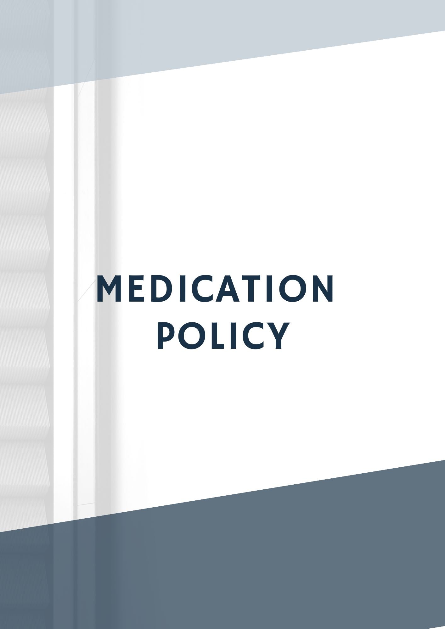 Medication Policy